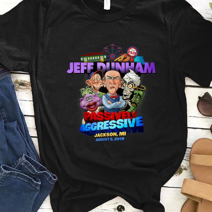 Premium Jeff Dunham Passively Aggressive Jackson County Fair shirt 1 - Premium Jeff Dunham Passively Aggressive Jackson County Fair shirt