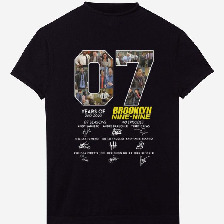 Premium Signature 7 Years Brooklyn Nine Nine Years Of 2013 2020 shirt 1 - Premium Signature 7 Years Brooklyn Nine Nine Years Of 2013 - 2020 shirt
