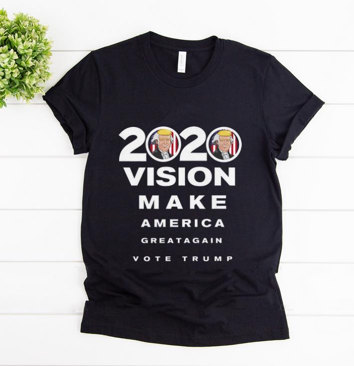 Pretty 2020 Trump Vision Make America Greatagain Vote shirt 1 - Pretty 2020 Trump Vision Make America Greatagain Vote shirt