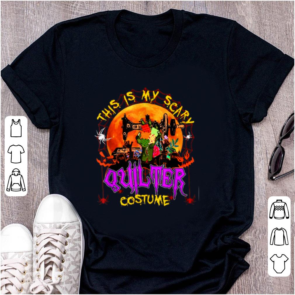 Pretty This Is My Scary Quilter Costume shirt 1 - Pretty This Is My Scary Quilter Costume shirt