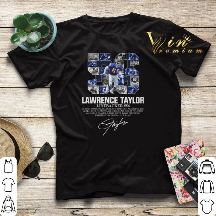 Signature 56 Lawrence Taylor Linebacker #56 10 time pro bowl shirt Signature 56 Lawrence Taylor Linebacker 56 10 time pro bowl shirt 4 - Signature 56 Lawrence Taylor Linebacker #56 10 time pro bowl shirt