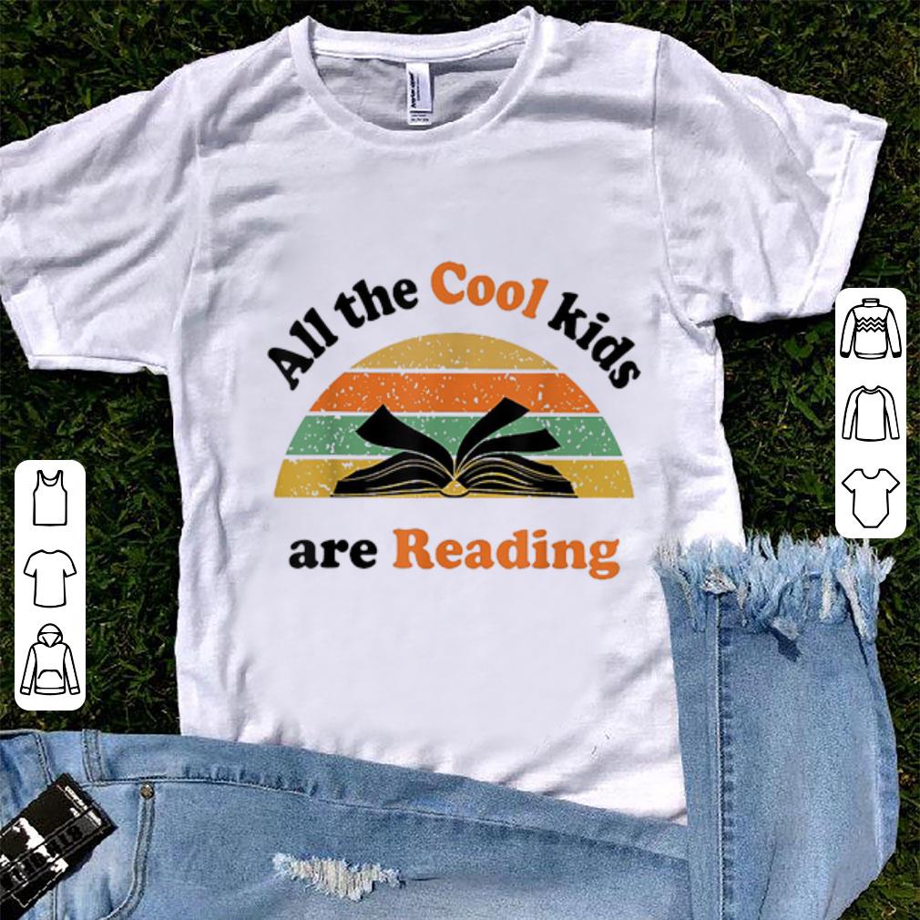 Top All The Cool Kids Are Reading Vintage shirt 1 - Top All The Cool Kids Are Reading Vintage shirt