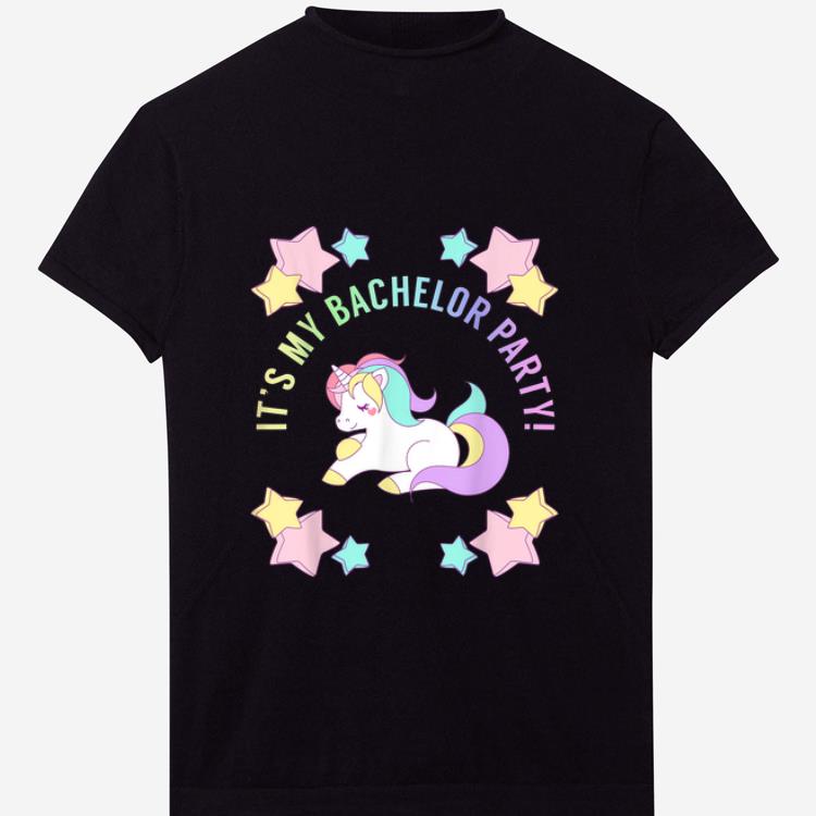 Top It s My bachelor Party Unicorn shirt 1 - Top It's My bachelor Party Unicorn shirt