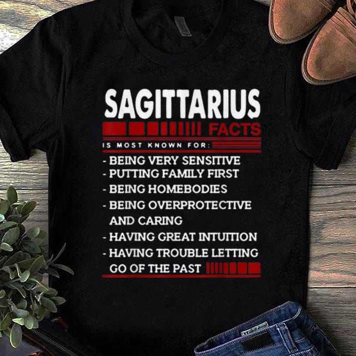Top Sagittarius Facts Is Most Known For Being Very Sensitive shirt 1 - Top Sagittarius Facts Is Most Known For Being Very Sensitive shirt