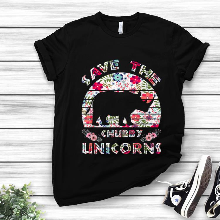 Top Save The Chubby Unicorns Floral shirt 1 - Top Save The Chubby Unicorns Floral shirt