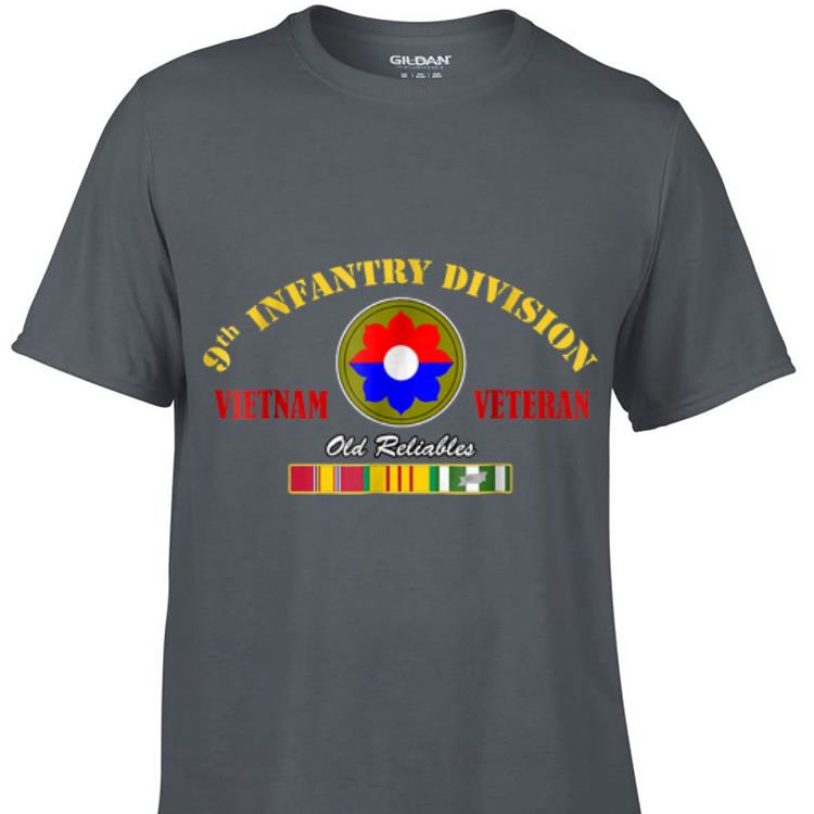 Awesome 9th Infantry Division Vietnam Veteran Old Reliables shirt 1 - Awesome 9th Infantry Division Vietnam Veteran Old Reliables shirt