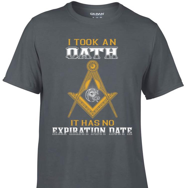 Awesome I Took An Oath It Has Expiration Date shirt 1 - Awesome I Took An Oath It Has Expiration Date shirt