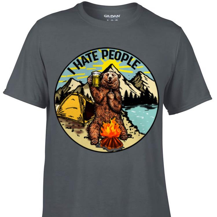 Awesome I hate people camping bear shirt 1 - Awesome I hate people camping bear shirt