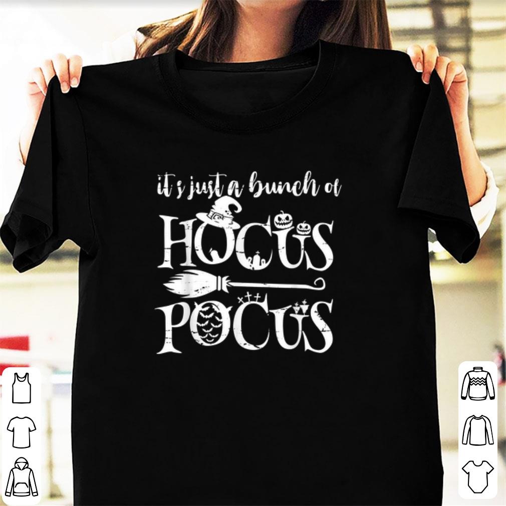 Awesome It s Just A Bunch Of Hocus Pocus Halloween shirt 1 - Awesome It's Just A Bunch Of Hocus Pocus Halloween shirt