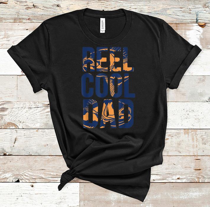 Awesome Reel Cool Dad Fishing shirt 1 - Awesome Reel Cool Dad Fishing shirt