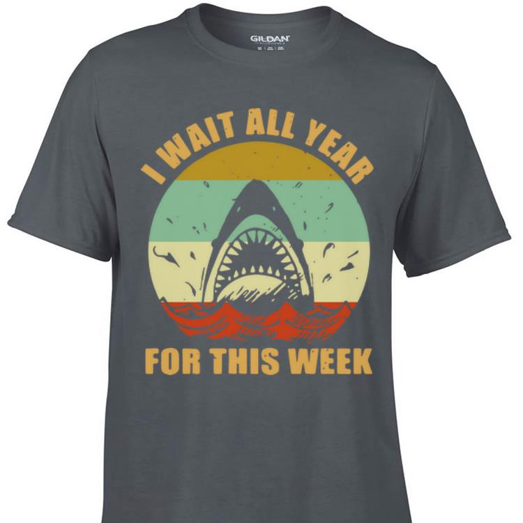 Awesome Vintage Jaws I Wait All Year For This Week shirt 1 - Awesome Vintage Jaws I Wait All Year For This Week shirt