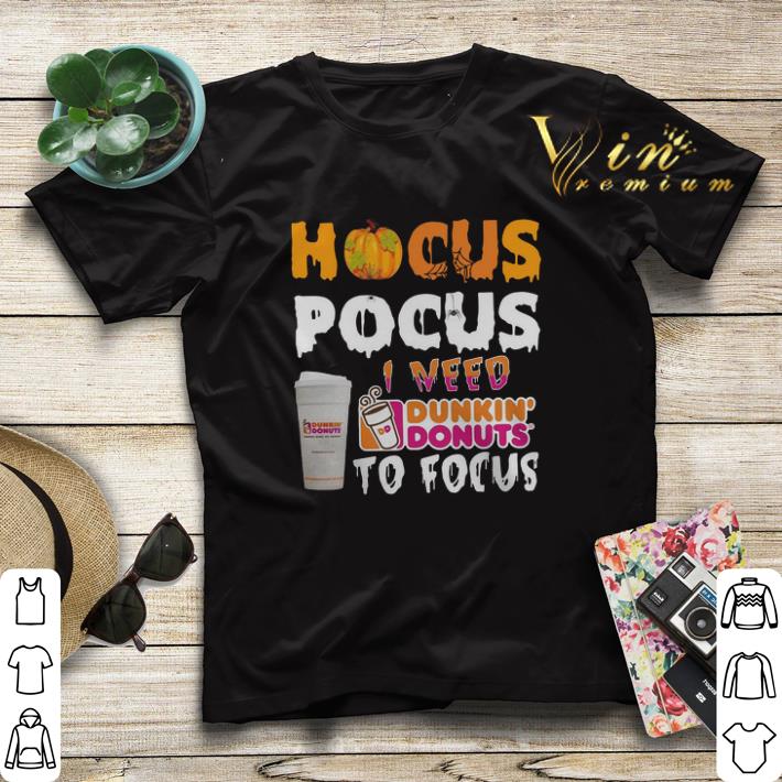 Hocus Pocus I need Dunkin Donuts to focus shirt sweater 4 - Hocus Pocus I need Dunkin' Donuts to focus shirt sweater