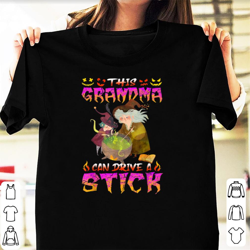 Hot This Grandma Can Drive A Stick Halloween Costume shirt 1 - Hot This Grandma Can Drive A Stick Halloween Costume shirt