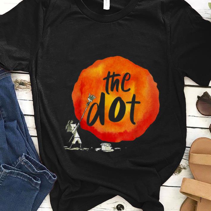 Nice Happy The Dot Day 2019 Make Your Mark shirt 1 - Nice Happy The Dot Day 2019 Make Your Mark shirt