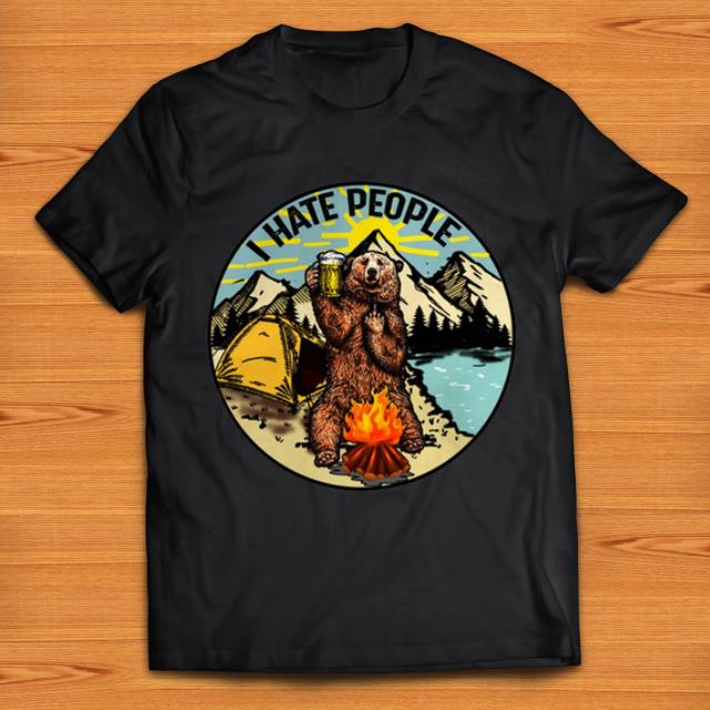 Nice I hate people camping bear shirts 1 - Nice I hate people camping bear shirts