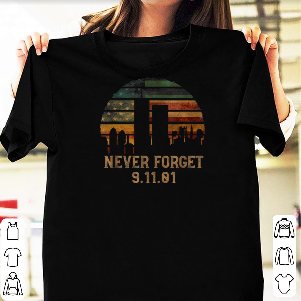 Nice Never forget Patriotic 911 American Flag Vintage shirts 1 - Nice Never forget Patriotic 911 American Flag Vintage shirts