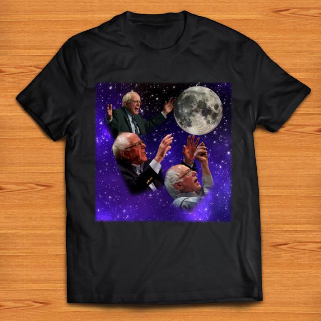 Nice Three Bernie Sanders Moon shirts 1 - Nice Three Bernie Sanders Moon shirts