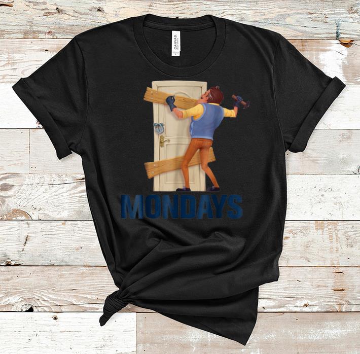 Official Hello Neighbor Mondays shirt 1 - Official Hello Neighbor Mondays shirt