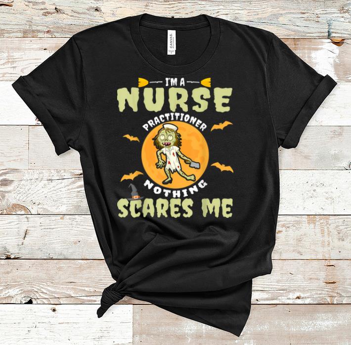 Official Scary Nurse Practitioner Halloween Nursing shirt 1 - Official Scary Nurse Practitioner Halloween Nursing shirt