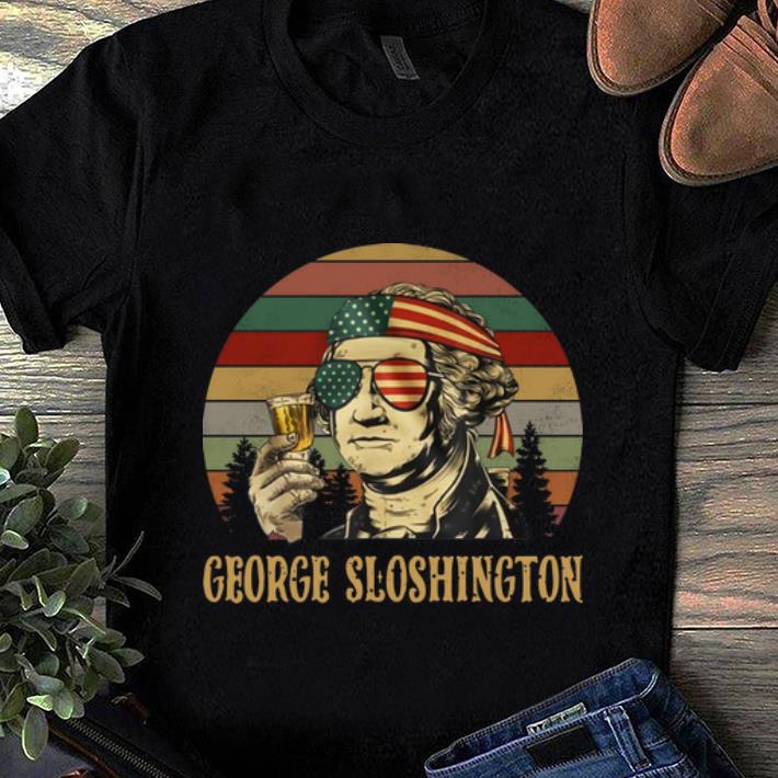 Official Sunset George Washington George Sloshington shirt 1 - Official Sunset George Washington George Sloshington shirt