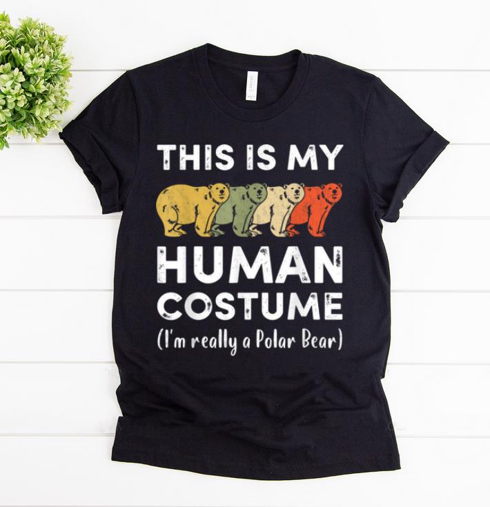 Official This My Human Costume I m Really Polar Bear Halloween shirt 1 - Official This My Human Costume I'm Really Polar Bear Halloween shirt