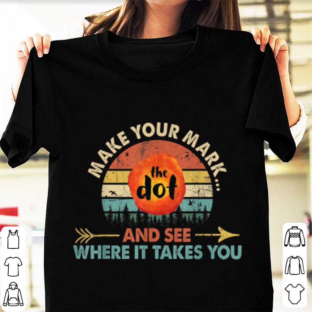 Official Vintage International Dot Day The Dot Make Your Mark shirt 1 - Official Vintage International Dot Day The Dot Make Your Mark shirt
