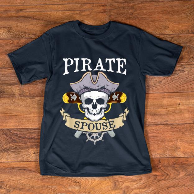 Original Pirate Spouse Halloween Matching Family Costume Gift shirt 1 - Original Pirate Spouse Halloween Matching Family Costume Gift shirt