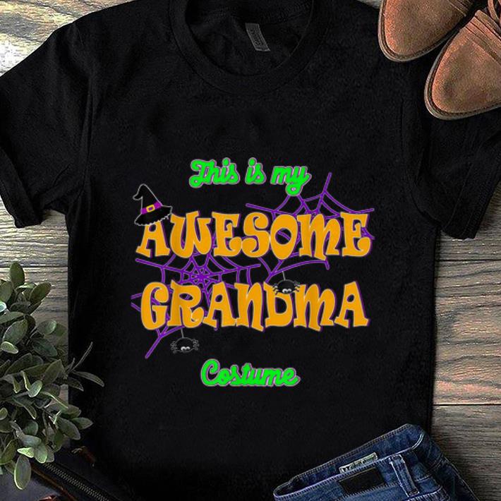 Original This is my Awesome Grandma Halloween Costume shirt 1 - Original This is my Awesome Grandma Halloween Costume shirt