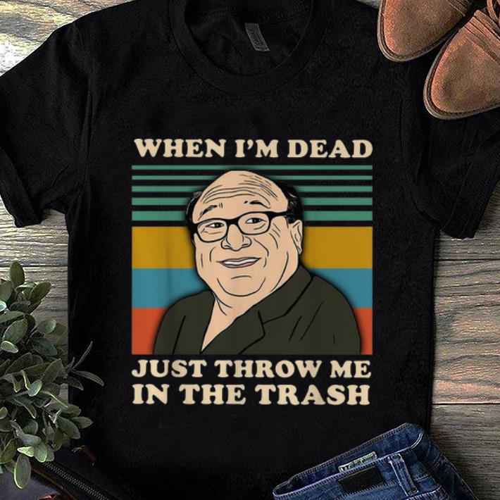 Original Vintage Frank Reynolds When I m Dead Throw Me In The Trash shirt 1 - Original Vintage Frank Reynolds When I'm Dead Throw Me In The Trash shirt