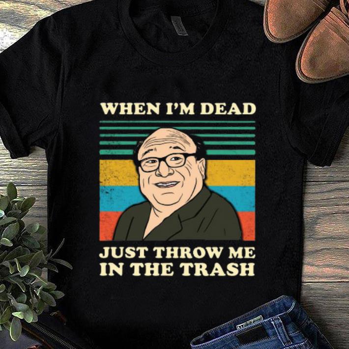 Original When I m Dead Just Throw Me In The Trash Vintage Frank Reynolds shirt 1 - Original When I'm Dead Just Throw Me In The Trash Vintage Frank Reynolds shirt