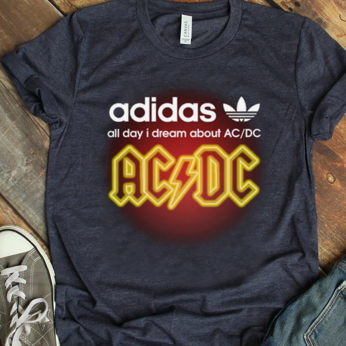 Premium Adidas all day I dream about ACDC shirt 1 1 - Premium Adidas all day I dream about ACDC shirt