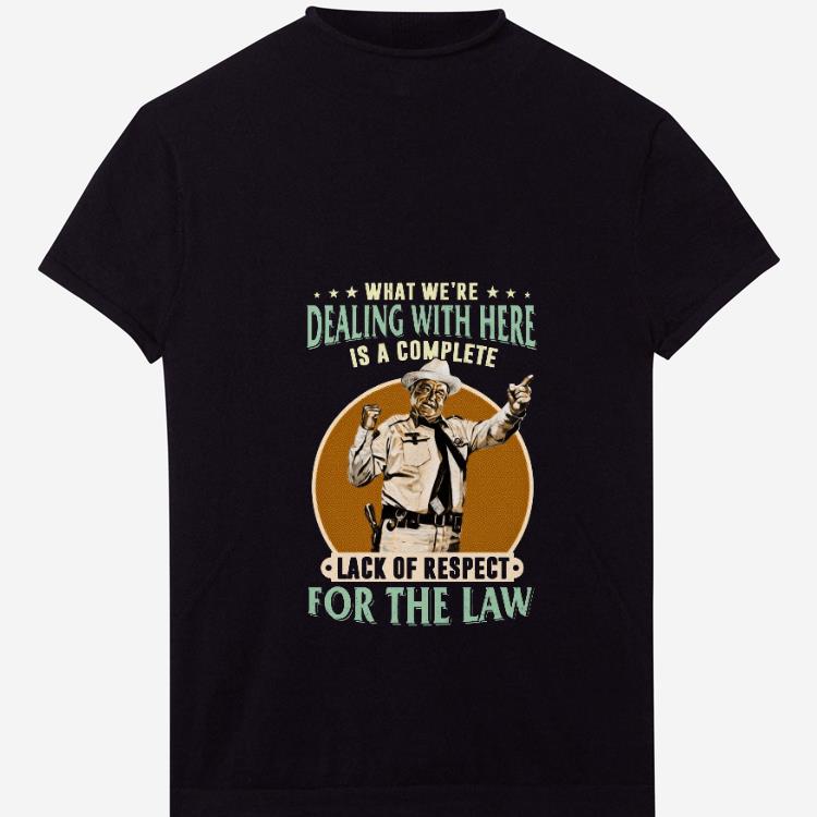 Premium Buford T What We re Dealing With Here Is A Complete Lack Of Repect shirt 1 - Premium Buford T What We're Dealing With Here Is A Complete Lack Of Repect shirt