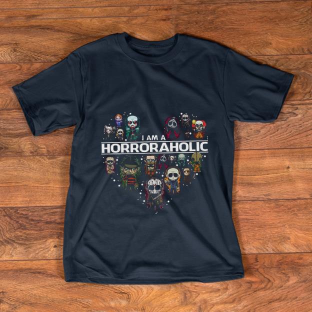 Premium I Am A Horroraholic Horror Movie Characters shirt 1 - Premium I Am A Horroraholic Horror Movie Characters shirt