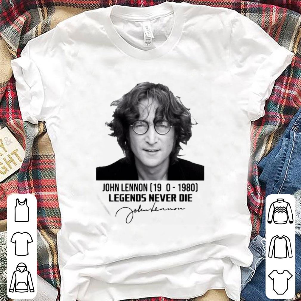 Premium John Lennon Legends Never Die 1940 1980 Signature shirt 1 - Premium John Lennon Legends Never Die 1940-1980 Signature shirt