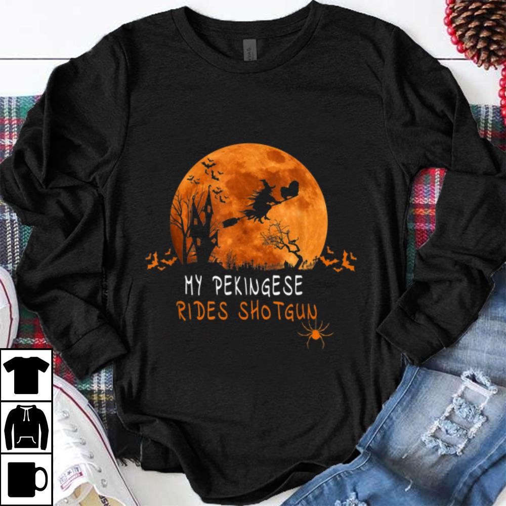 Premium Pekingese Rides Shotgun Halloween Costume shirt 1 - Premium Pekingese Rides Shotgun Halloween Costume shirt
