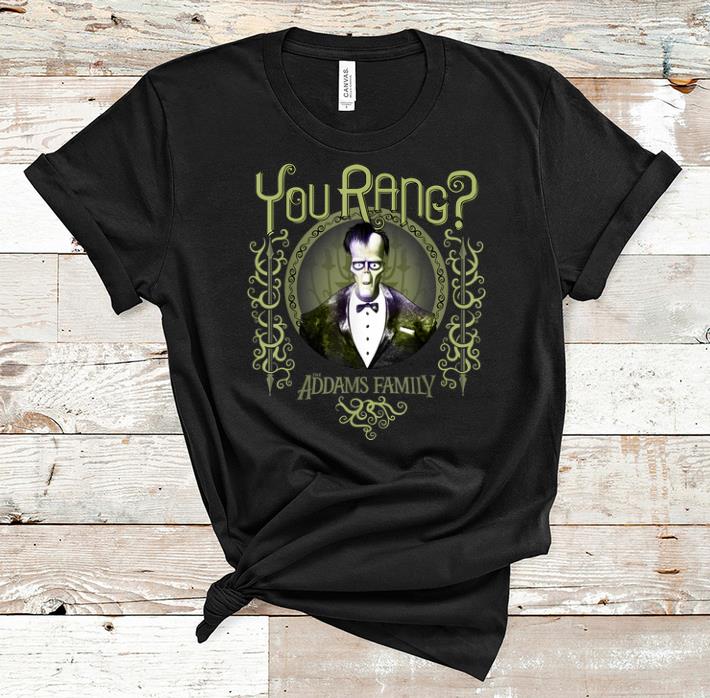 Pretty Addams Family Lurch You Rang shirt 1 - Pretty Addams Family Lurch You Rang shirt