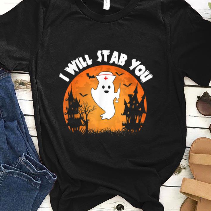 Pretty I Will Stab You Funny Nurse Halloween Party Costume shirt 1 1 - Pretty I Will Stab You Funny Nurse Halloween Party Costume shirt