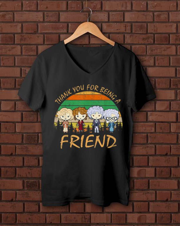 Pretty Thank You For Being A Friend Golden Girls Vintage shirts 1 - Pretty Thank You For Being A Friend Golden Girls Vintage shirts