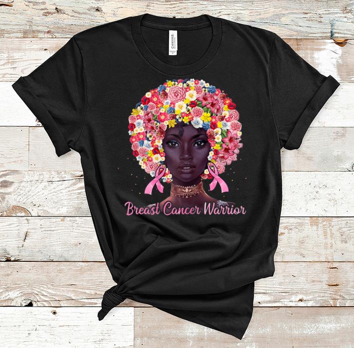 Top Black Woman Breast Cancer Warrior Flowers shirt 1 - Top Black Woman Breast Cancer Warrior Flowers shirt