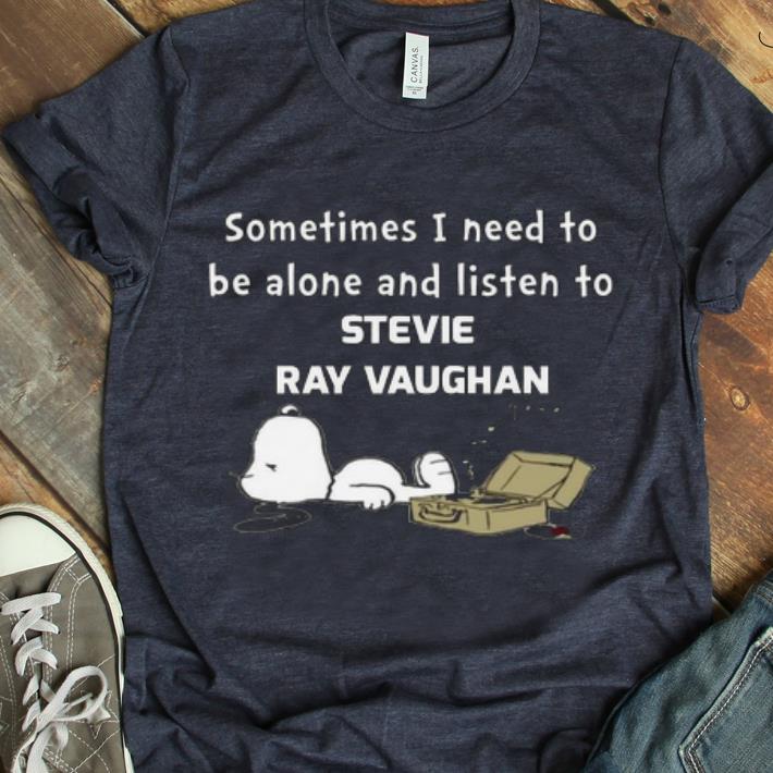 Top Sometimes I Need To Be Alone Listen To Stevie Ray Vaughan Snoopy shirt 1 - Top Sometimes I Need To Be Alone Listen To Stevie Ray Vaughan Snoopy shirt