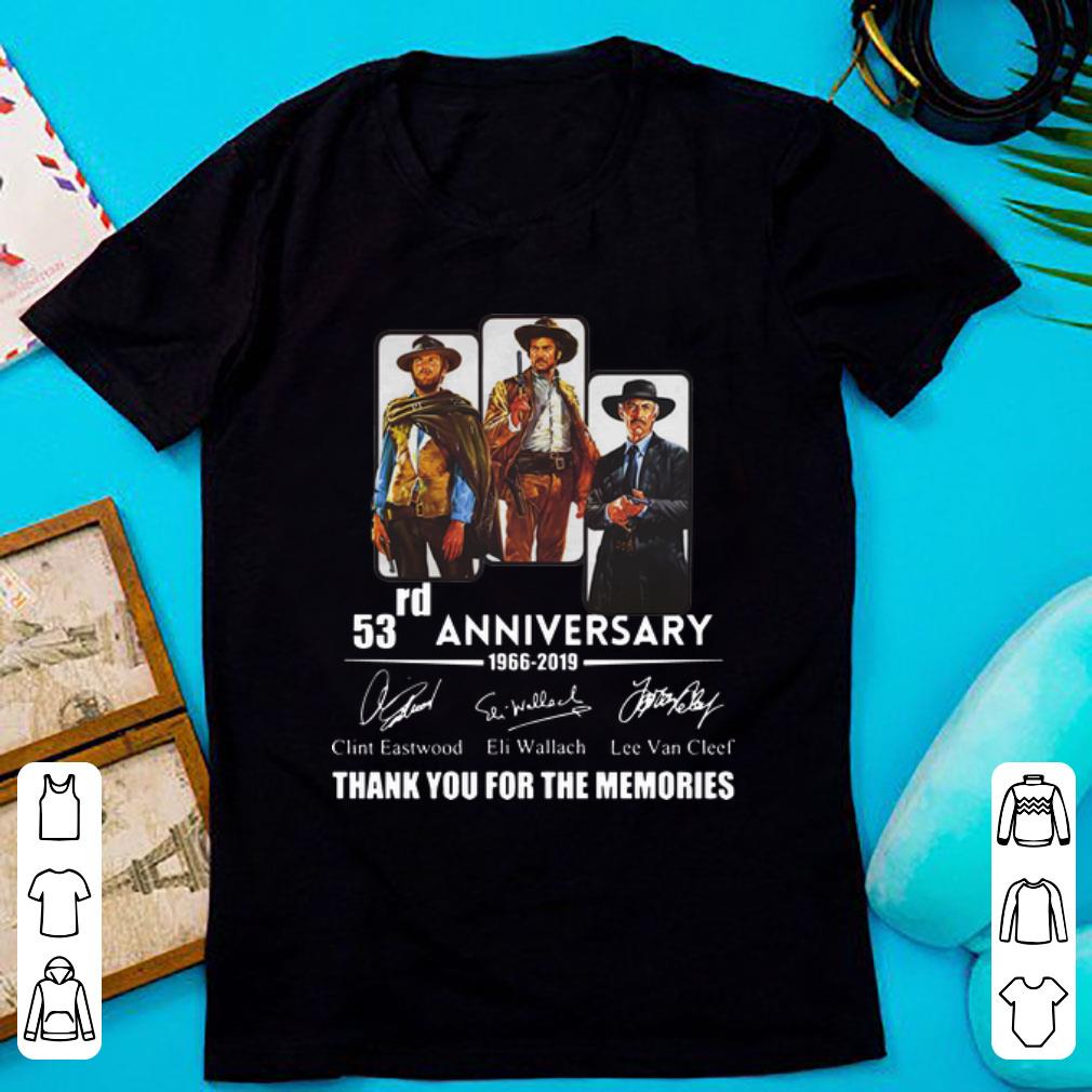 Top The Good The Bad And The Ugly 53rd Anniversary Signatures shirt 1 - Top The Good The Bad And The Ugly 53rd Anniversary Signatures shirt