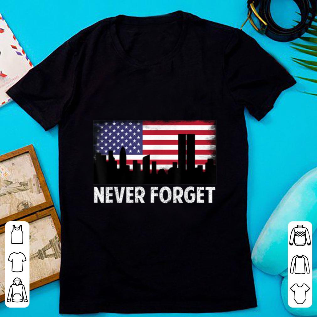 Top Vintage Never Forget Patriotic 911 American Flag shirt 1 - Top Vintage Never Forget Patriotic 911 American Flag shirt