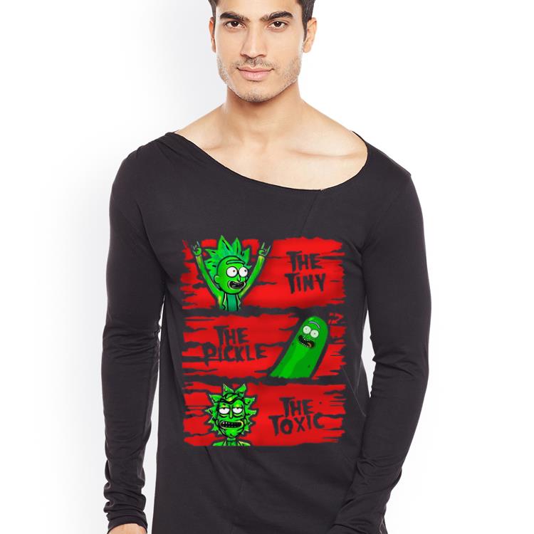Awesome Rick Sanchez The Tiny The Pickle The Toxic shirt 4 - Awesome Rick Sanchez The Tiny The Pickle The Toxic shirt