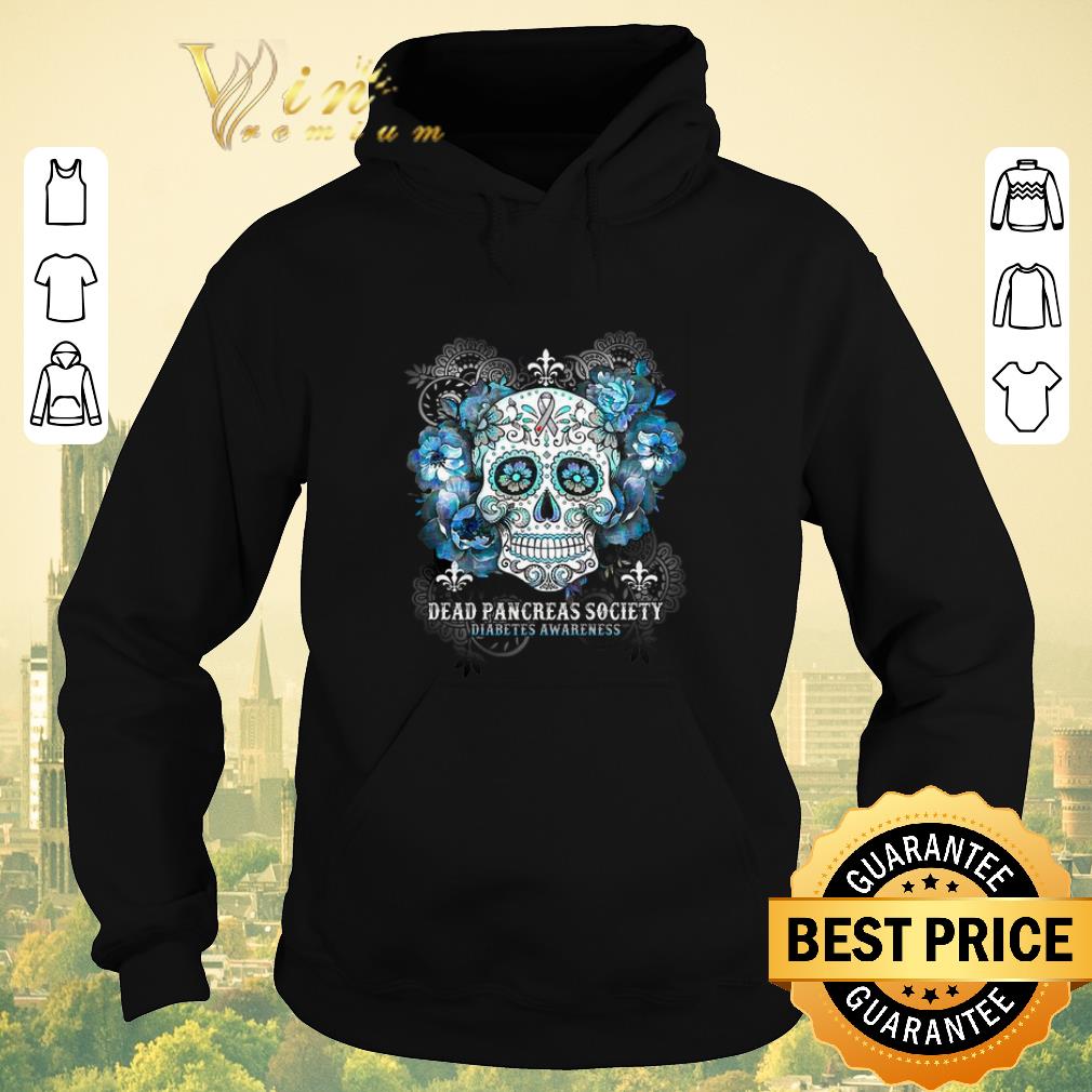 Awesome Skull Dead Pancreas Society Diabetes Awareness shirt sweater Awesome Skull Dead Pancreas Society Diabetes Awareness shirt sweater 4 1 - Awesome Skull Dead Pancreas Society Diabetes Awareness shirt sweater