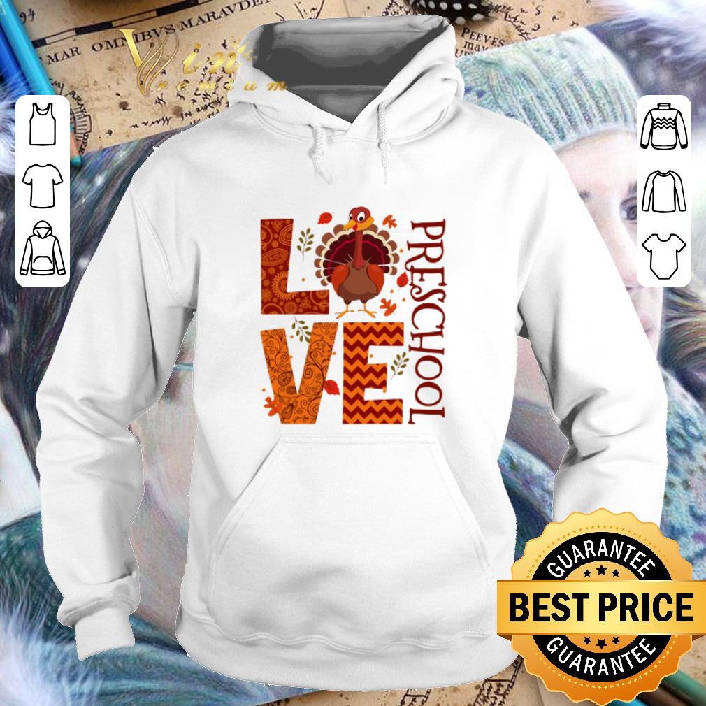 Cool Turkey love preschool thanksgiving shirt Cool Turkey love preschool thanksgiving shirt 4 - Cool Turkey love preschool thanksgiving shirt