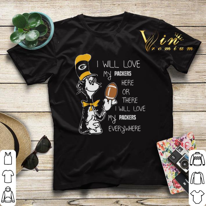 Dr Seuss i will love my Green Bay Packers here there everywhere shirt sweater Dr Seuss i will love my Green Bay Packers here there everywhere shirt sweater 4 - Dr Seuss i will love my Green Bay Packers here there everywhere shirt sweater