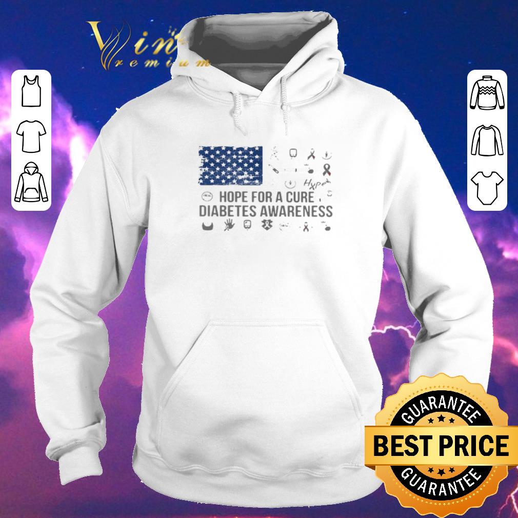 Funny Hope For A Cure Diabetes Awareness American Flag shirt sweater 4 - Funny Hope For A Cure Diabetes Awareness American Flag shirt sweater