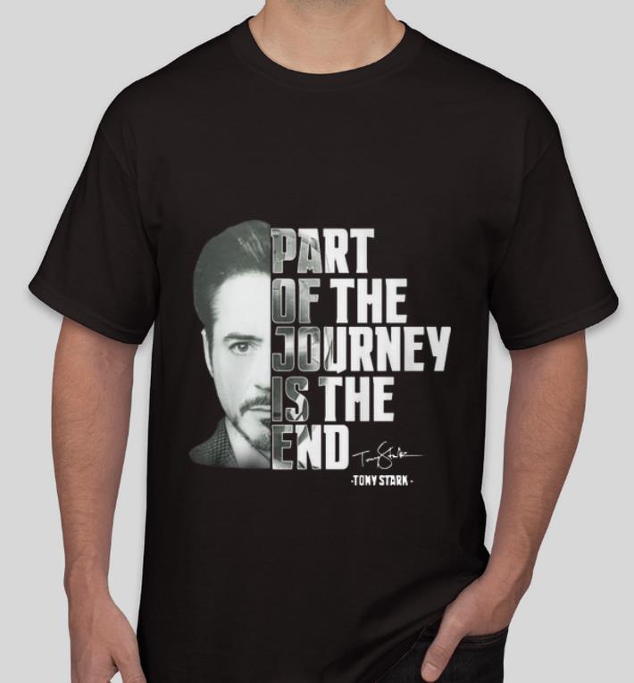 Hot Part of the Journey Is The End Tony Stark Signature shirt 4 - Hot Part of the Journey Is The End Tony Stark Signature shirt