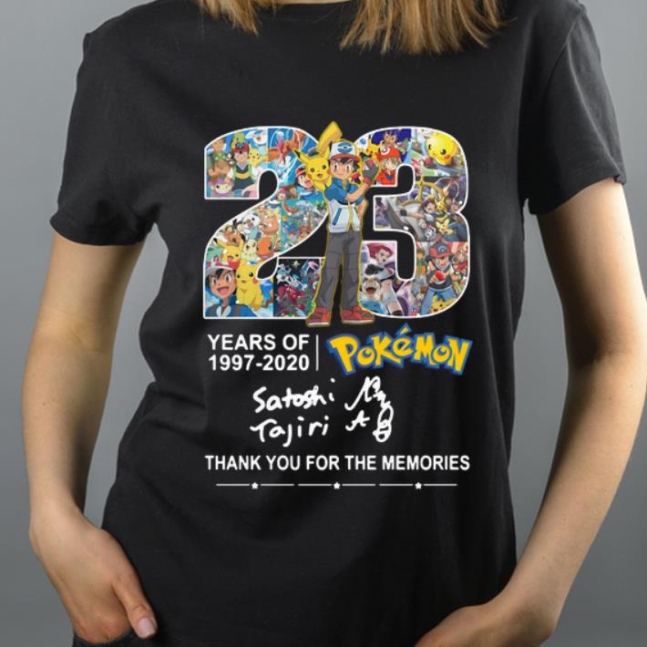 Nice Pokemon 23 Years 1997 2020 Thank You For The Memories shirt 4 - Nice Pokemon 23 Years 1997-2020 Thank You For The Memories shirt