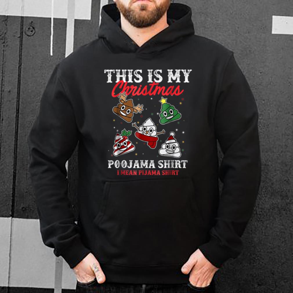 Nice This Is My Christmas Pajama Funny Poop Emoji Gift shirt 4 - Nice This Is My Christmas Pajama Funny Poop Emoji Gift shirt